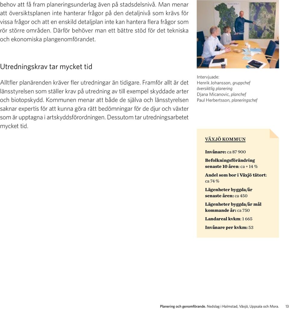 Planering och genomförande NEDSLAG I HALMSTAD, VÄXJÖ, UPPSALA OCH MORA -  PDF Free Download