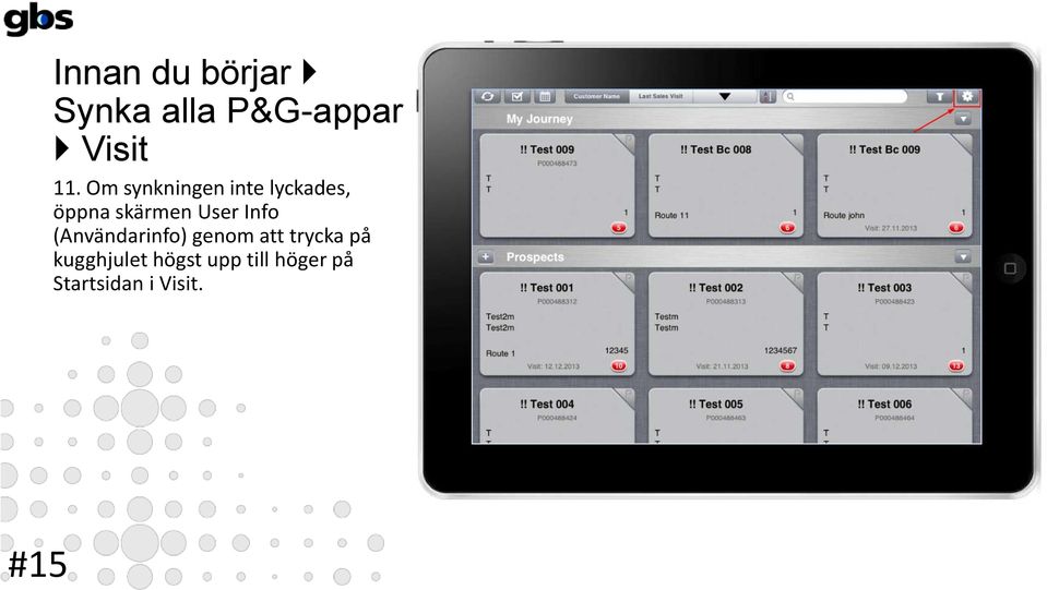 User Info (Användarinfo) genom att trycka på