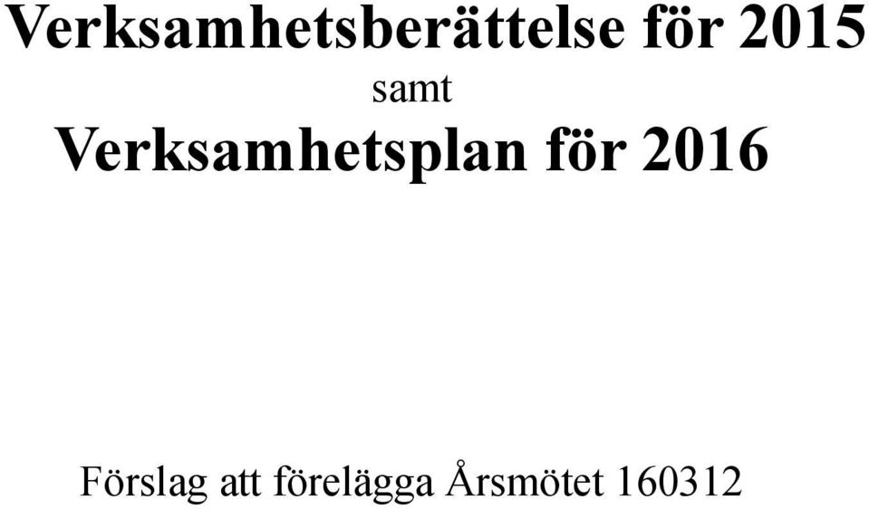 Verksamhetsplan för 2016