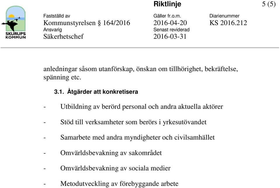 verksamheter som berörs i yrkesutövandet - Samarbete med andra myndigheter och civilsamhället -