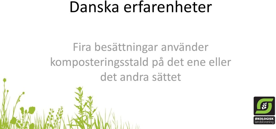 komposteringsstald på
