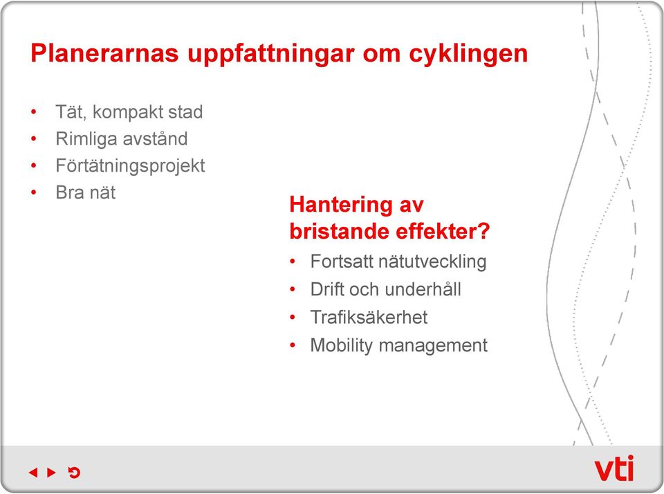 Hantering av bristande effekter?