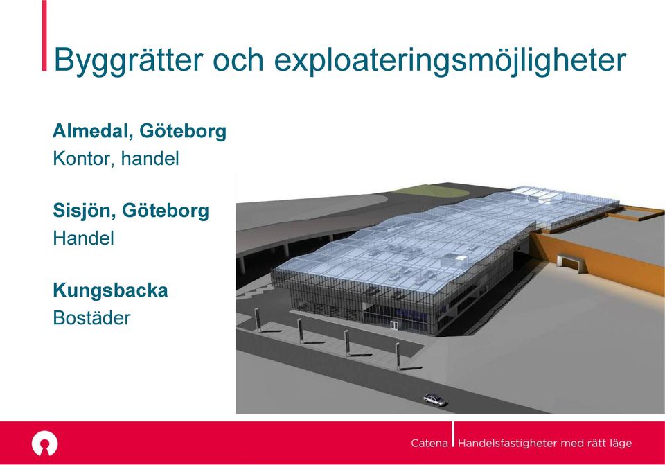 Almedal, Göteborg Kontor,