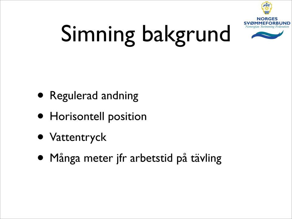 Horisontell position