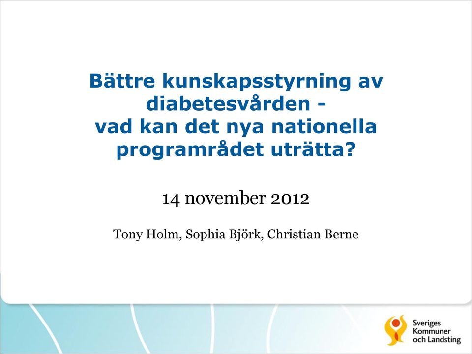 nationella programrådet uträtta?