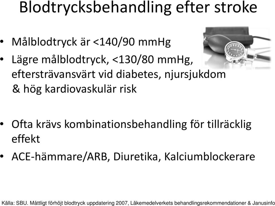 kombinationsbehandling för tillräcklig effekt ACE-hämmare/ARB, Diuretika, Kalciumblockerare