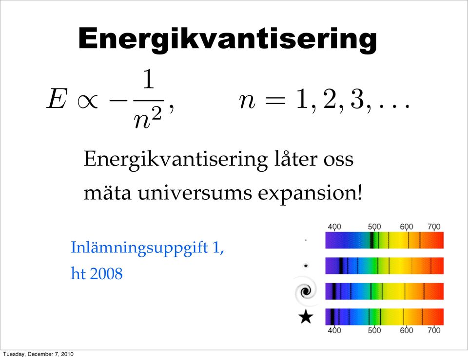 .. n2 Energikvantisering låter
