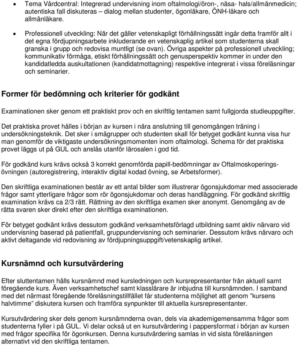grupp och redovisa muntligt (se ovan).