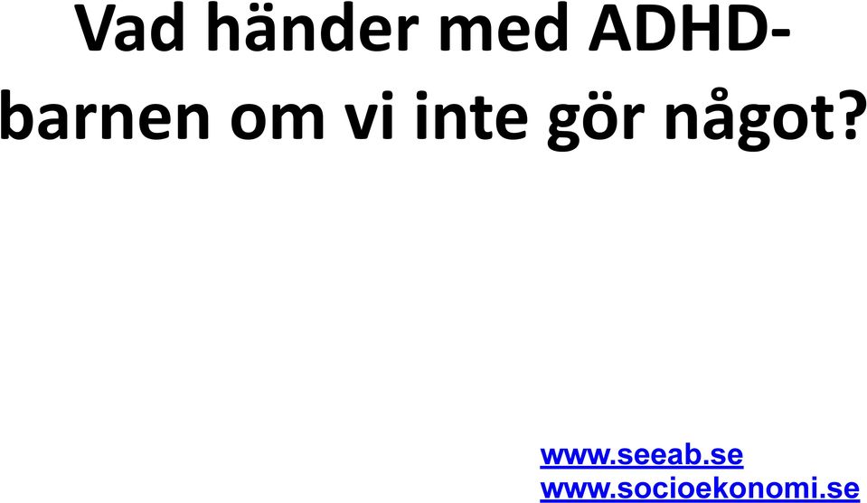 gör något? www.seeab.