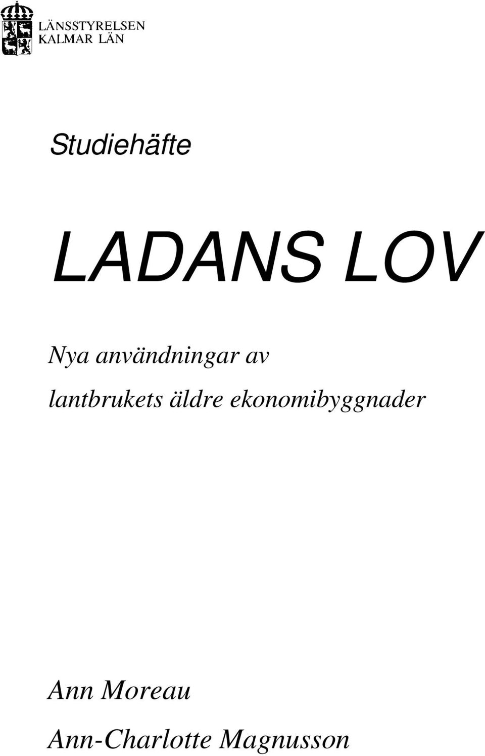 äldre ekonomibyggnader Ann
