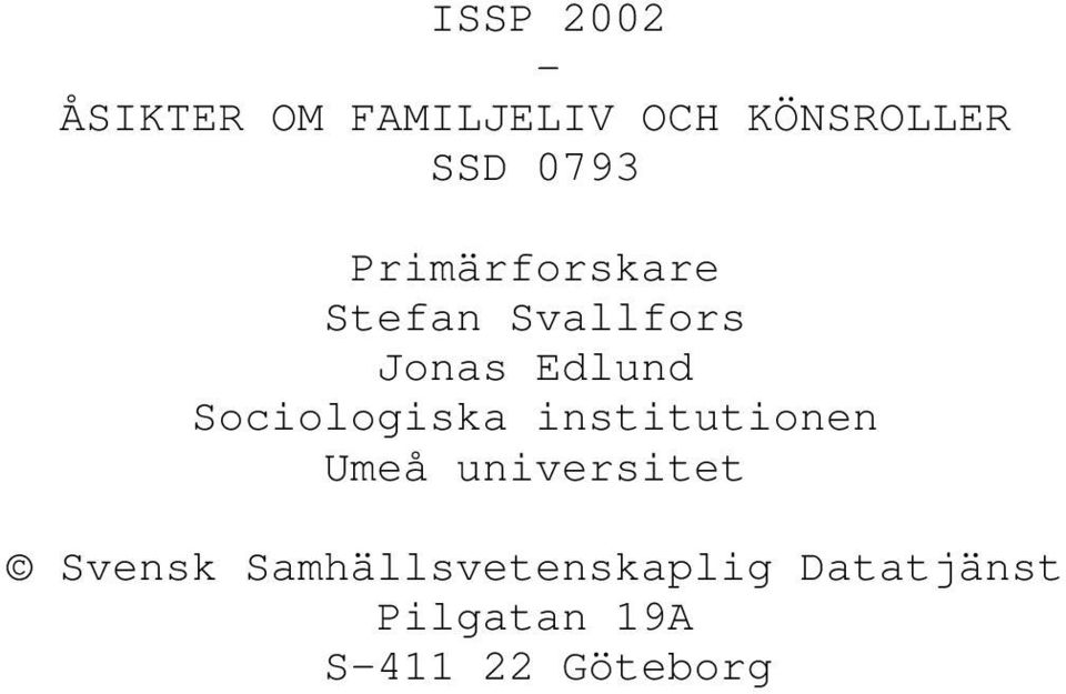 Sociologiska institutionen Umeå universitet Svensk