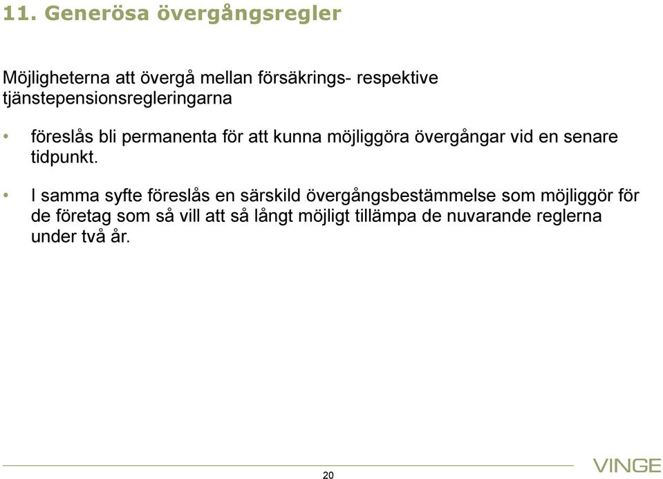 vid en senare tidpunkt.