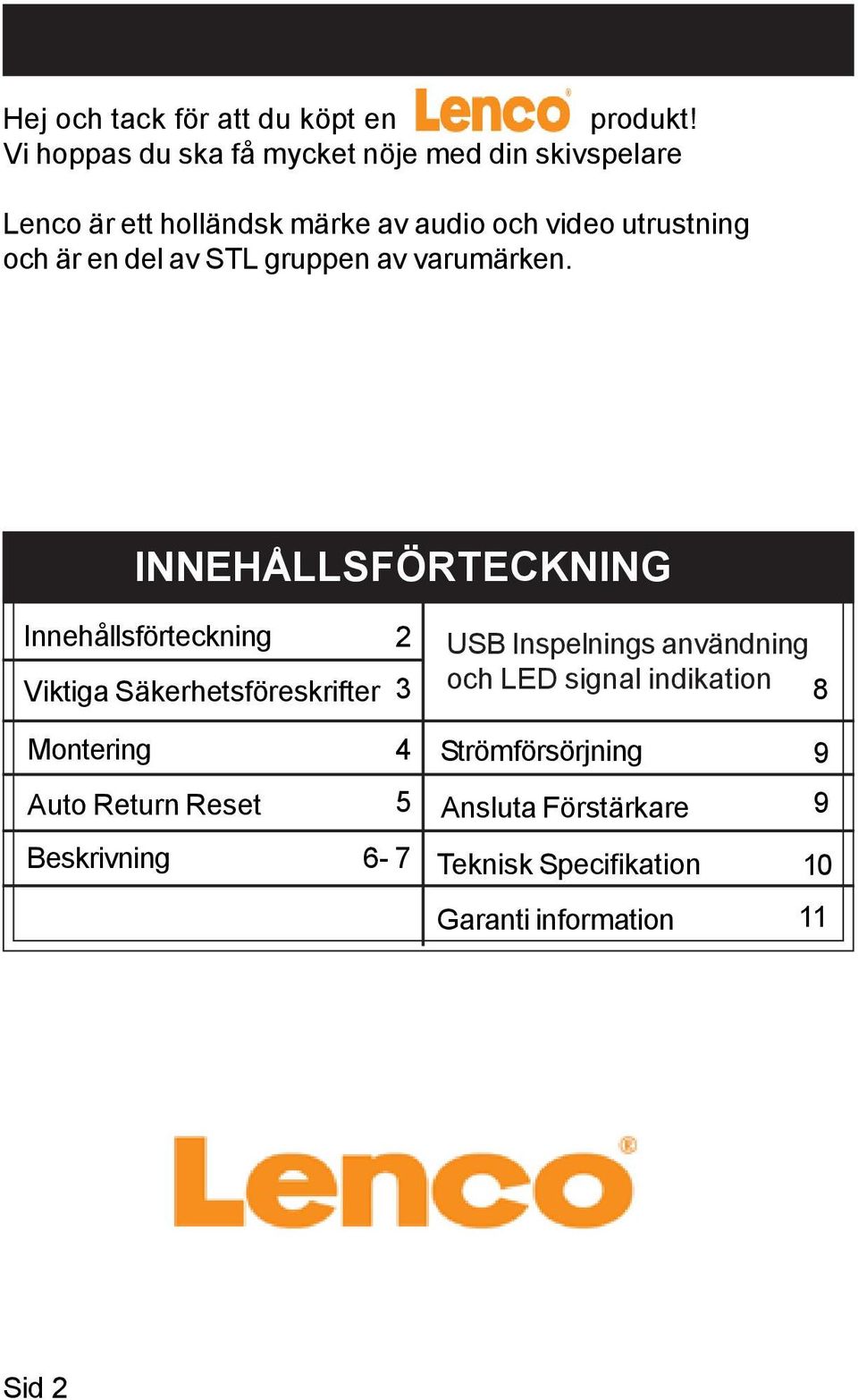 en del av STL gruppen av varumärken.