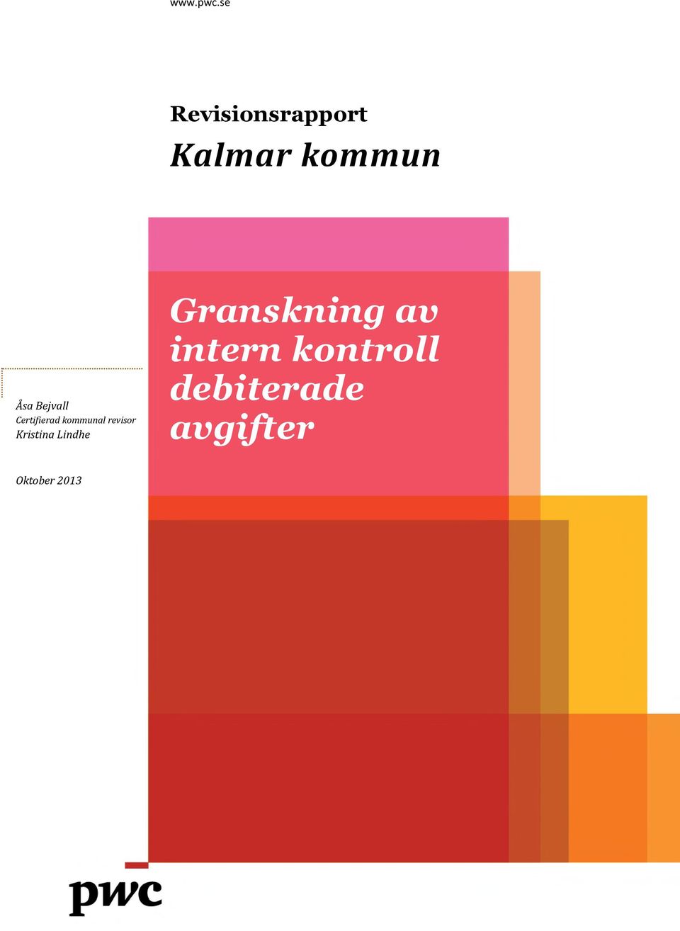 Åsa Bejvall Certifierad kommunal
