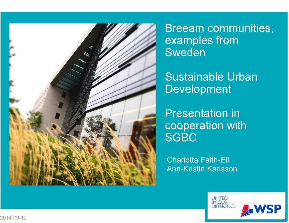 Presentation in cooperation with SGBC