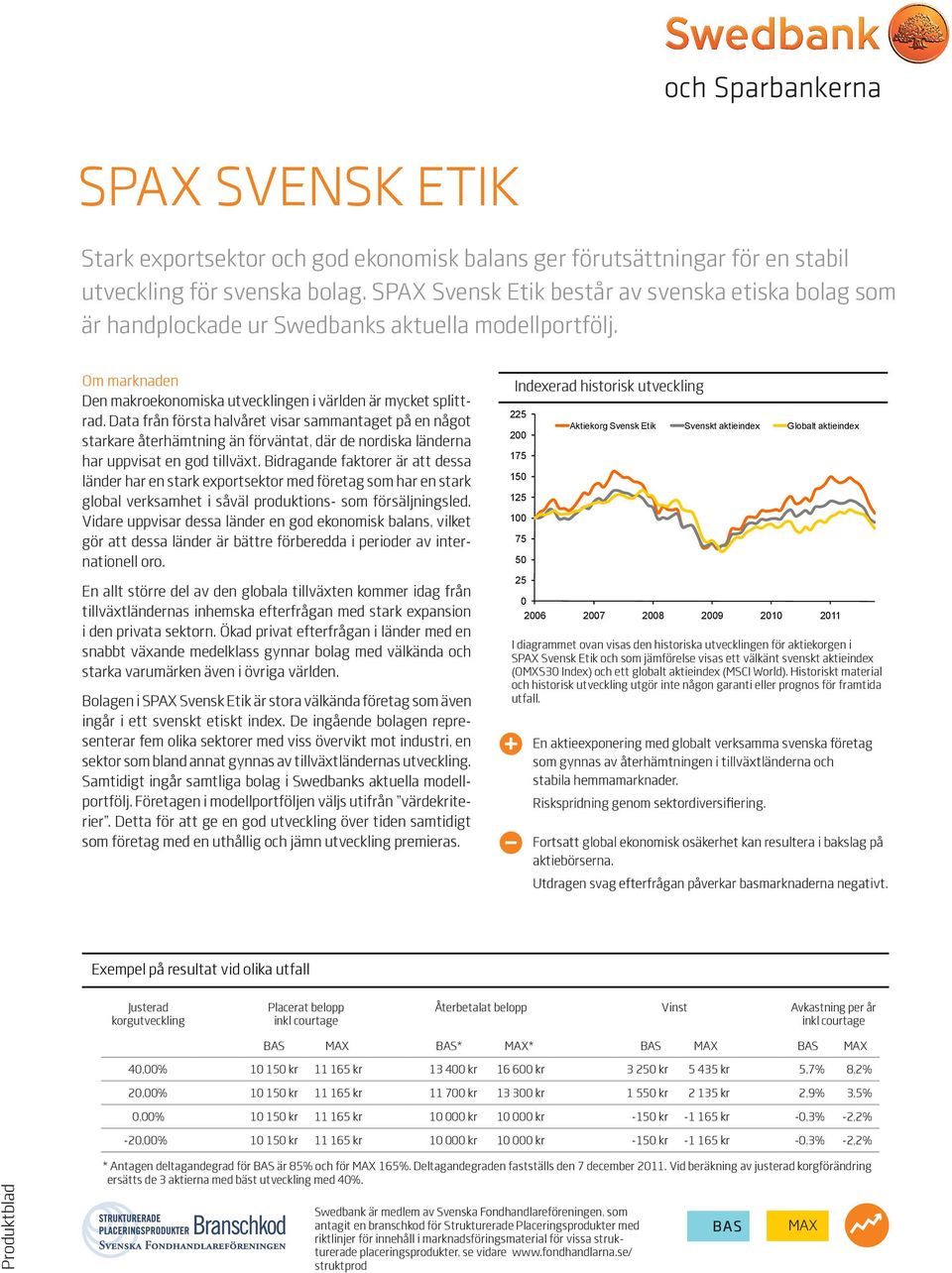 Data från första halvåret visar sammantaget på en något starkare återhämtning än förväntat, där de nordiska länderna har uppvisat en god tillväxt.