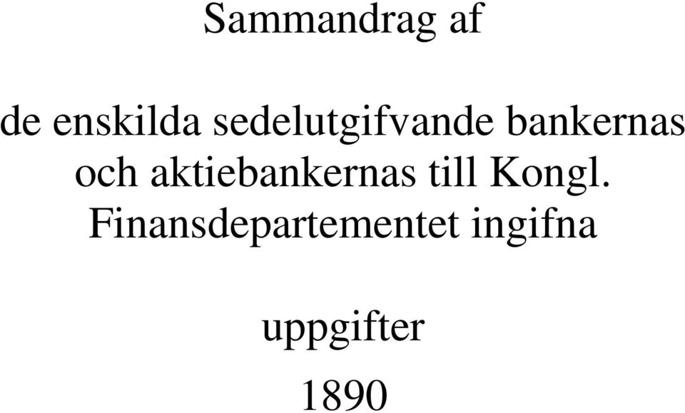 aktiebankernas till Kongl.