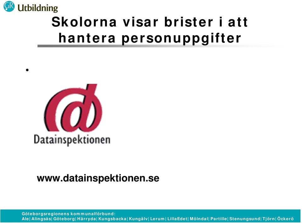 Skolorna visar brister i att hantera personuppgifter - PDF Free Download