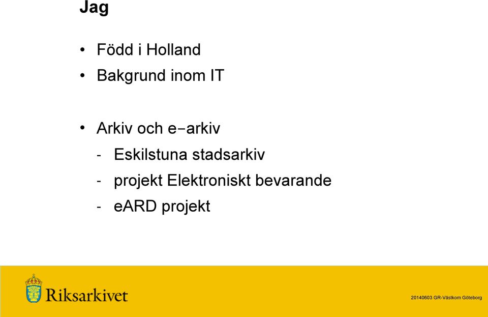 Arkiv och e-arkiv - Eskilstuna