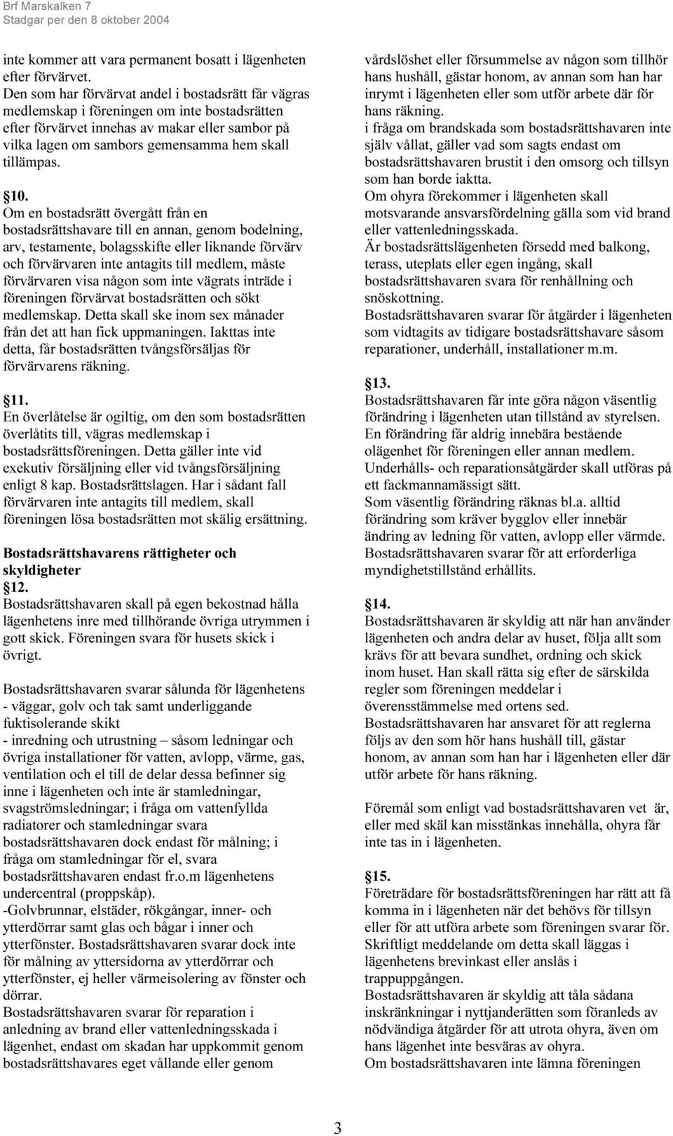 tillämpas. 10.