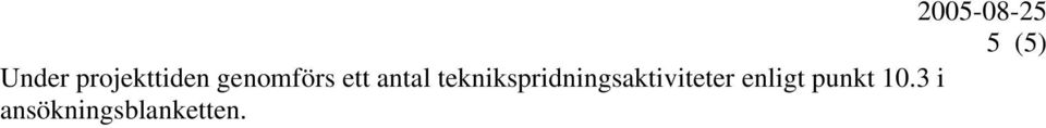 teknikspridningsaktiviteter