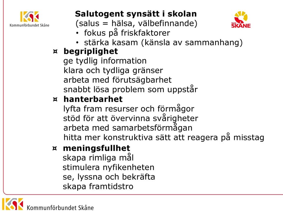 hanterbarhet lyfta fram resurser och förmågor stöd för att övervinna svårigheter arbeta med samarbetsförmågan hitta mer