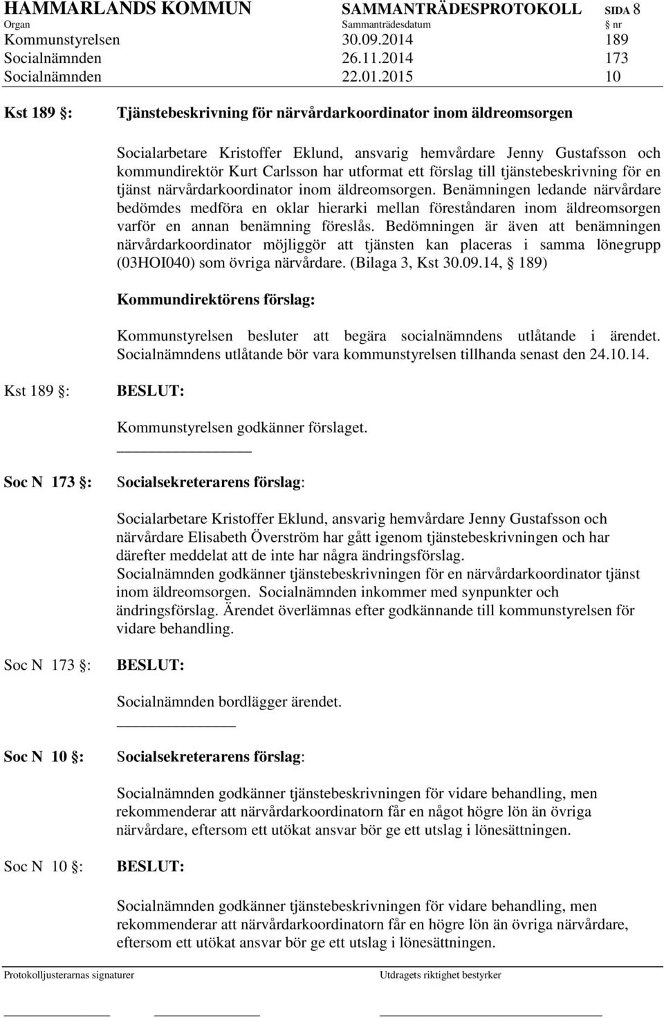 173 Socialnämnden 22.01.
