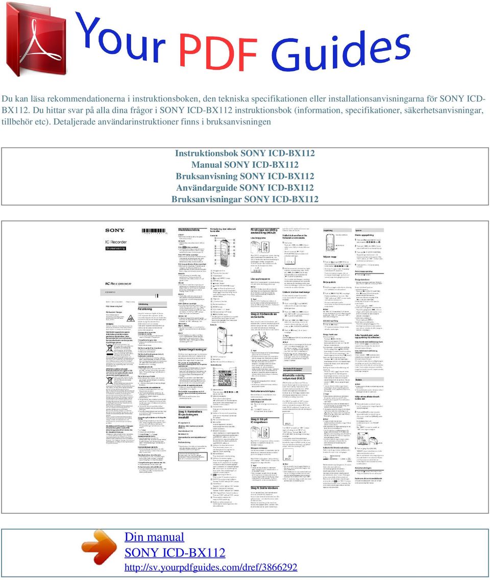Du hittar svar på alla dina frågor i instruktionsbok (information, specifikationer,
