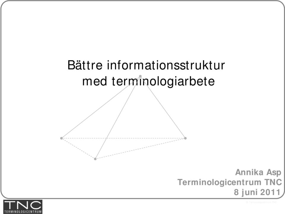 med terminologiarbete