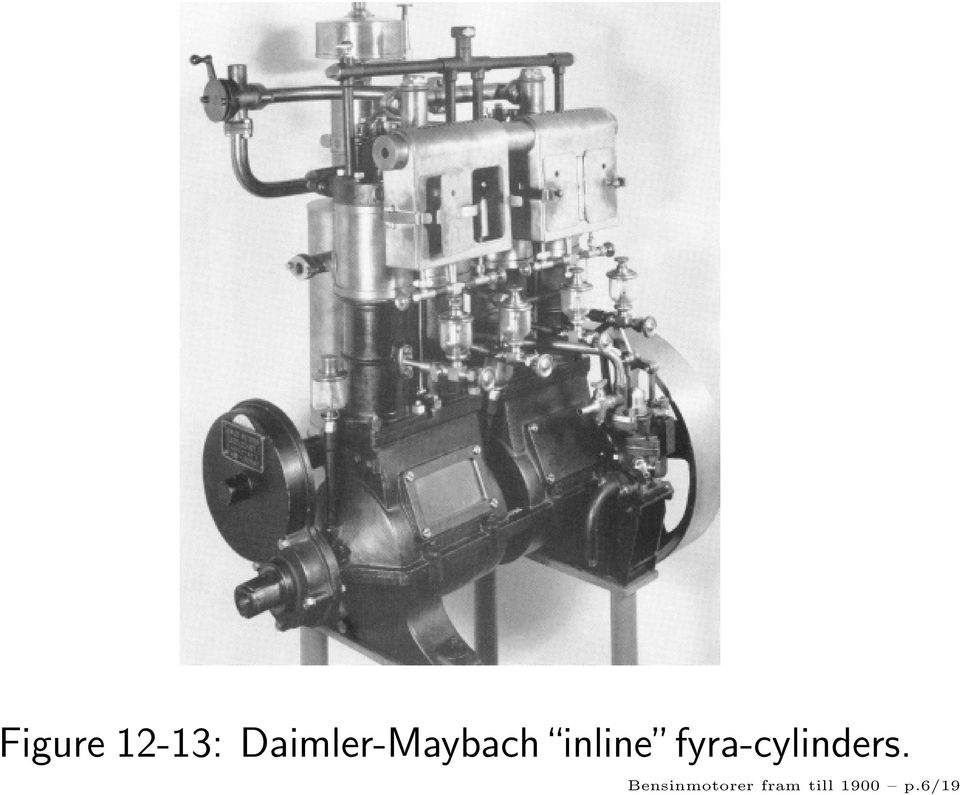 inline fyra-cylinders.