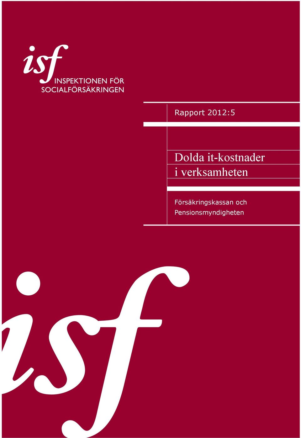 verksamheten