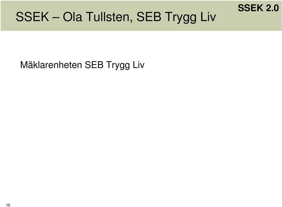 Trygg Liv