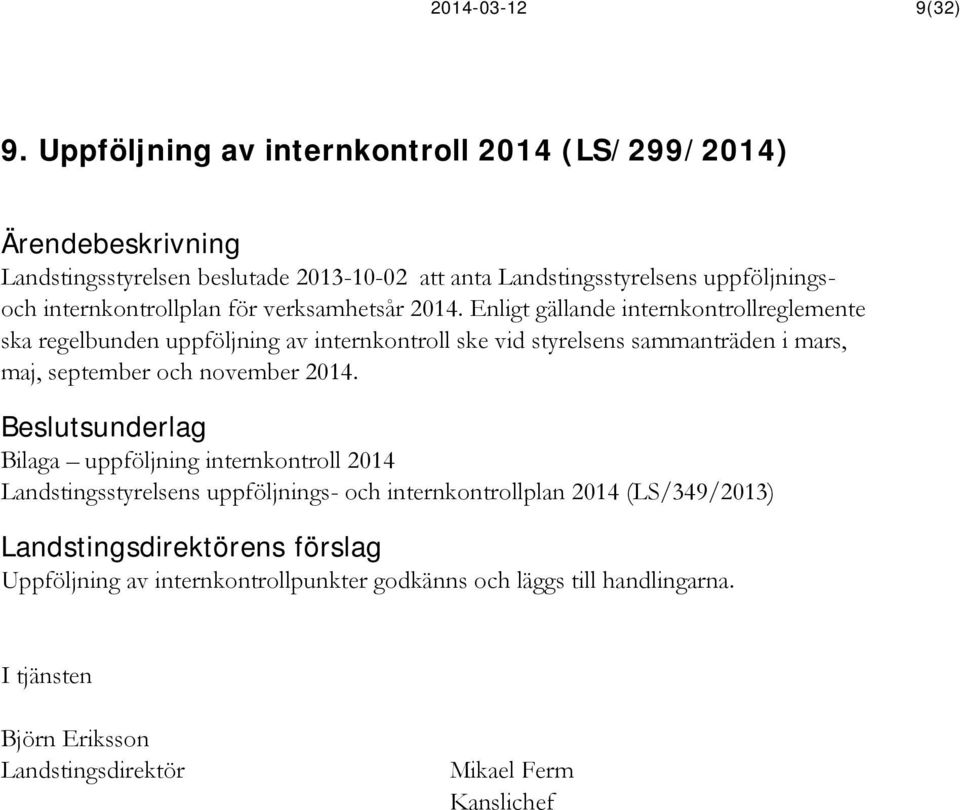 verksamhetsår 2014.