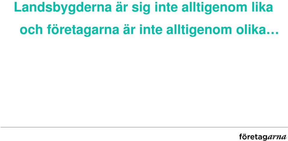 och företagarna är