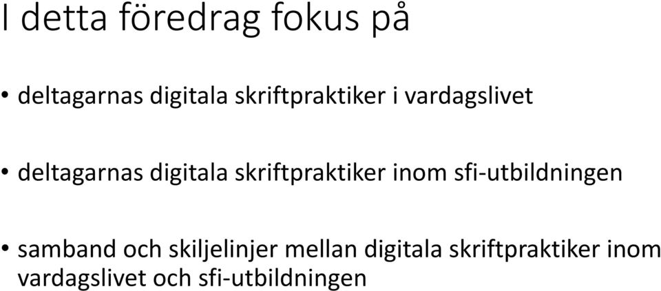 skriftpraktiker inom sfi-utbildningen samband och