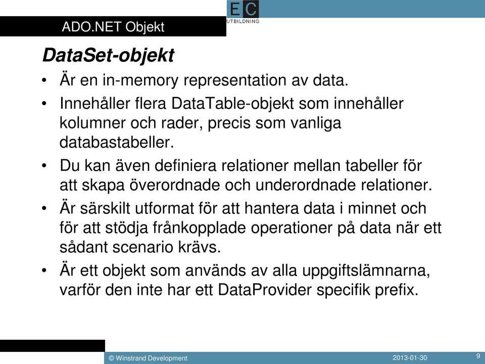 Du kan även definiera relationer mellan tabeller för att skapa överordnade och underordnade relationer.