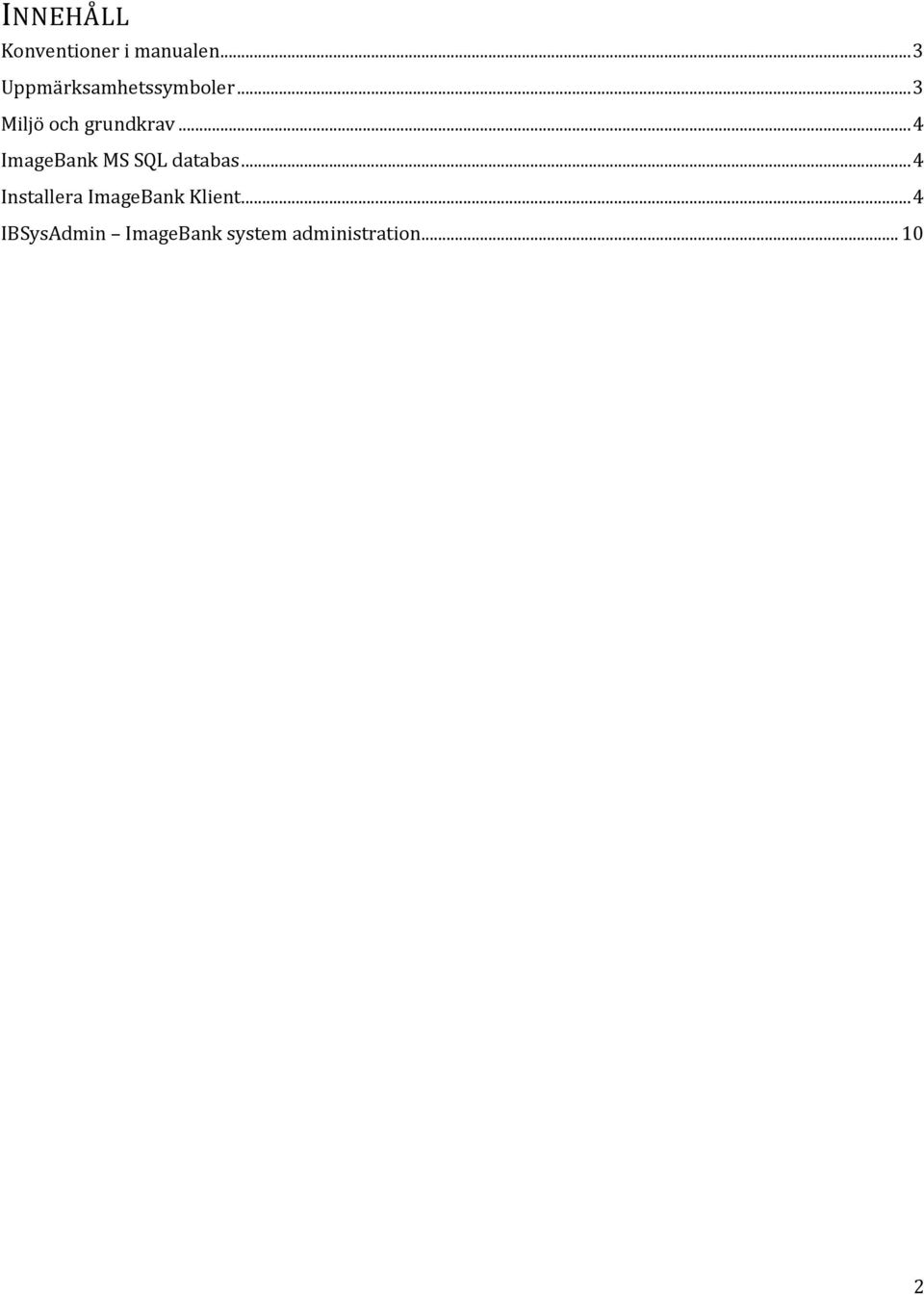 .. 4 ImageBank MS SQL databas.