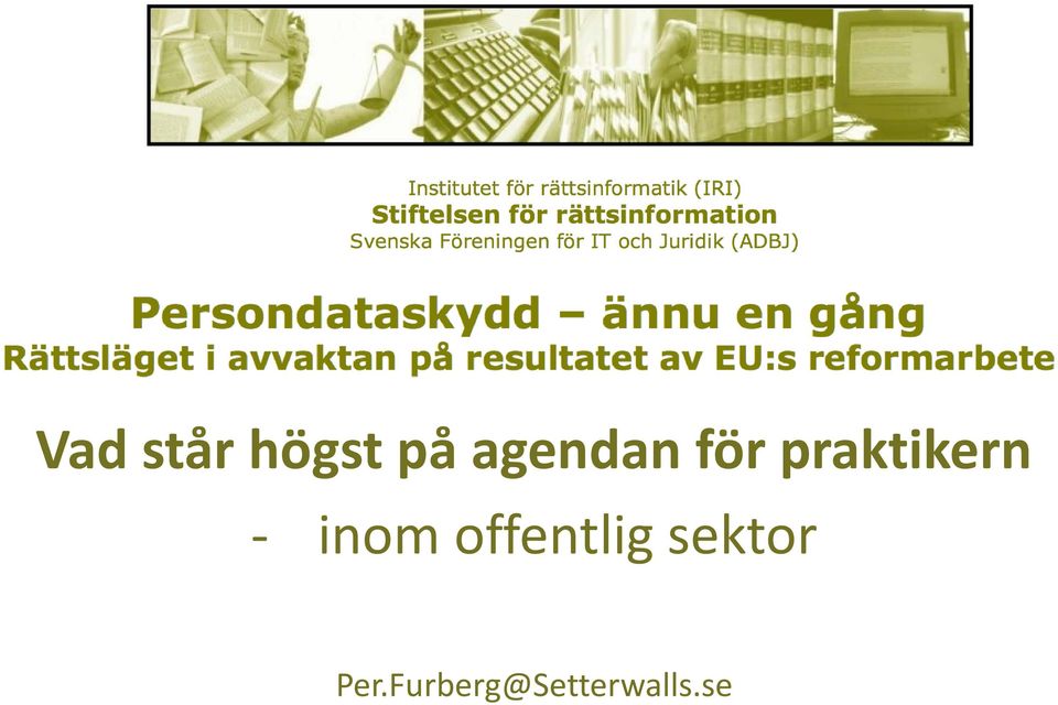 - inom offentlig