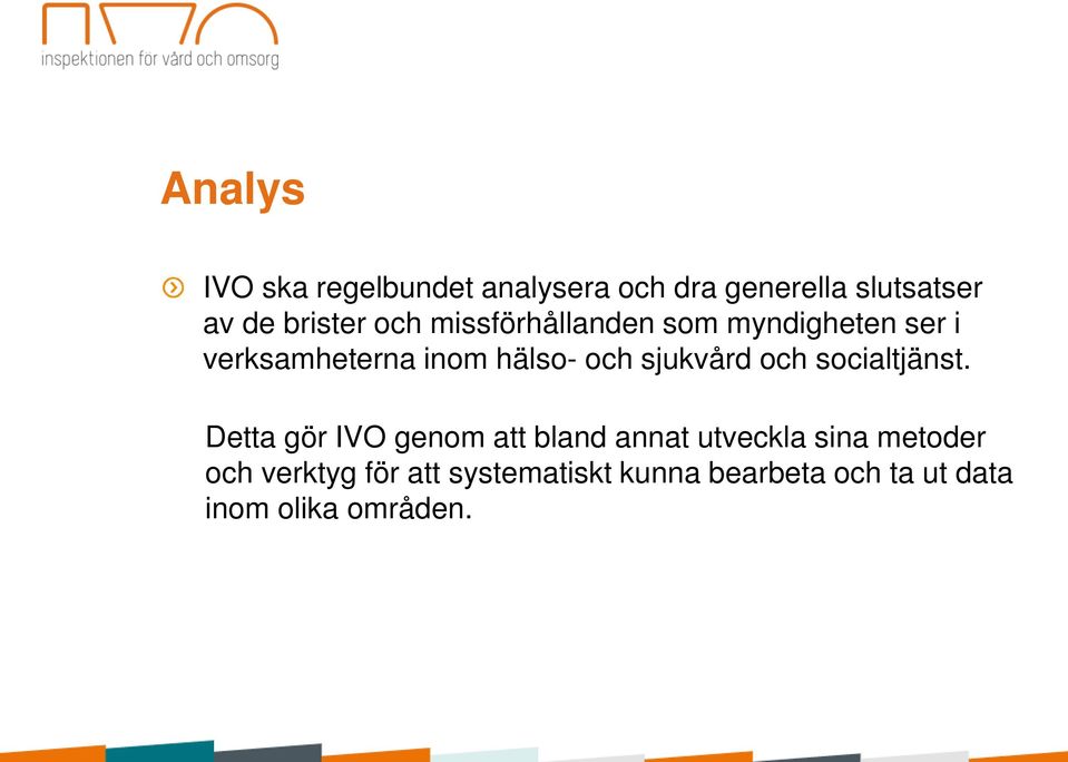 sjukvård och socialtjänst.