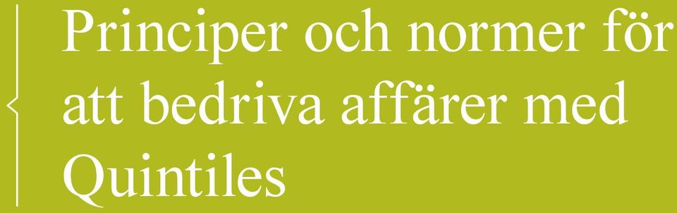 att bedriva