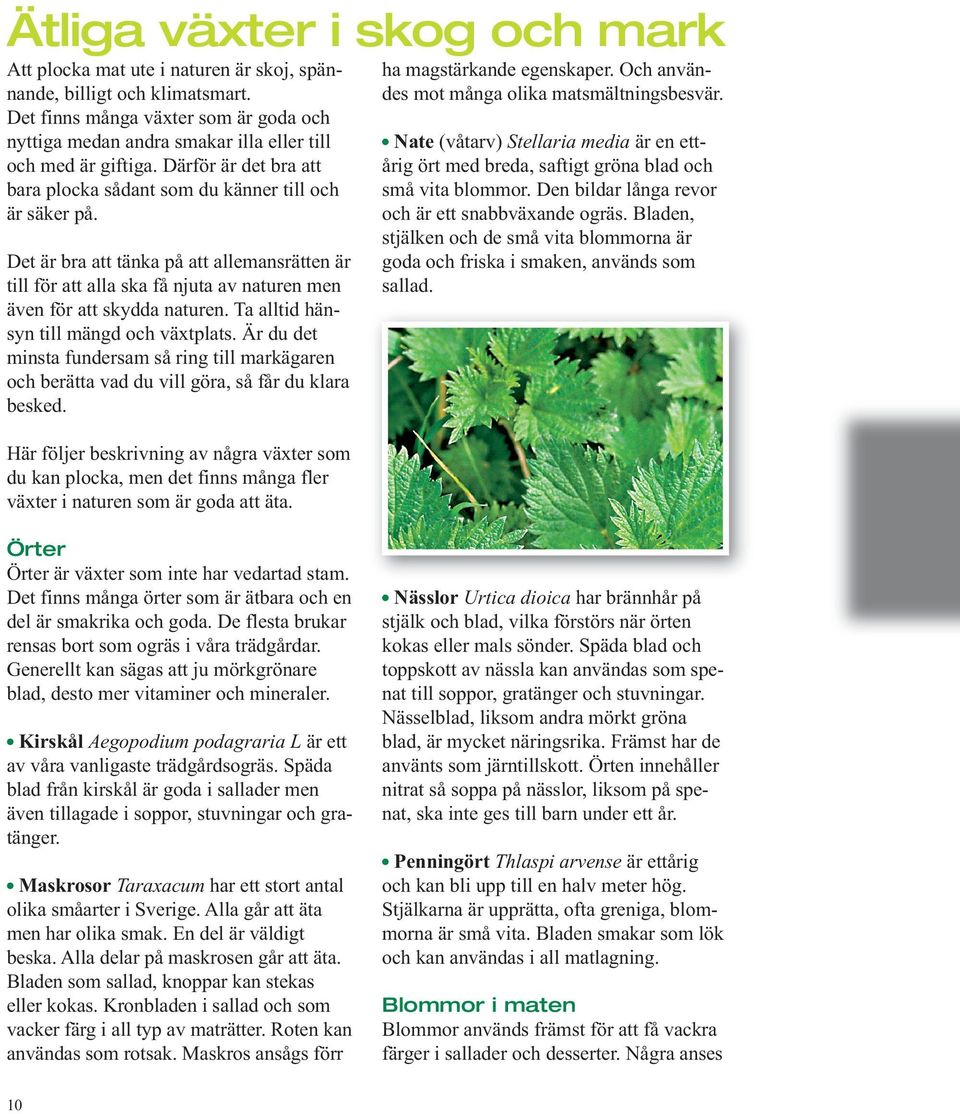 Må bra med. Allemansrätten. Ett informationsmaterial om allemansrätten,  friluftsliv och ätliga växter. - PDF Free Download