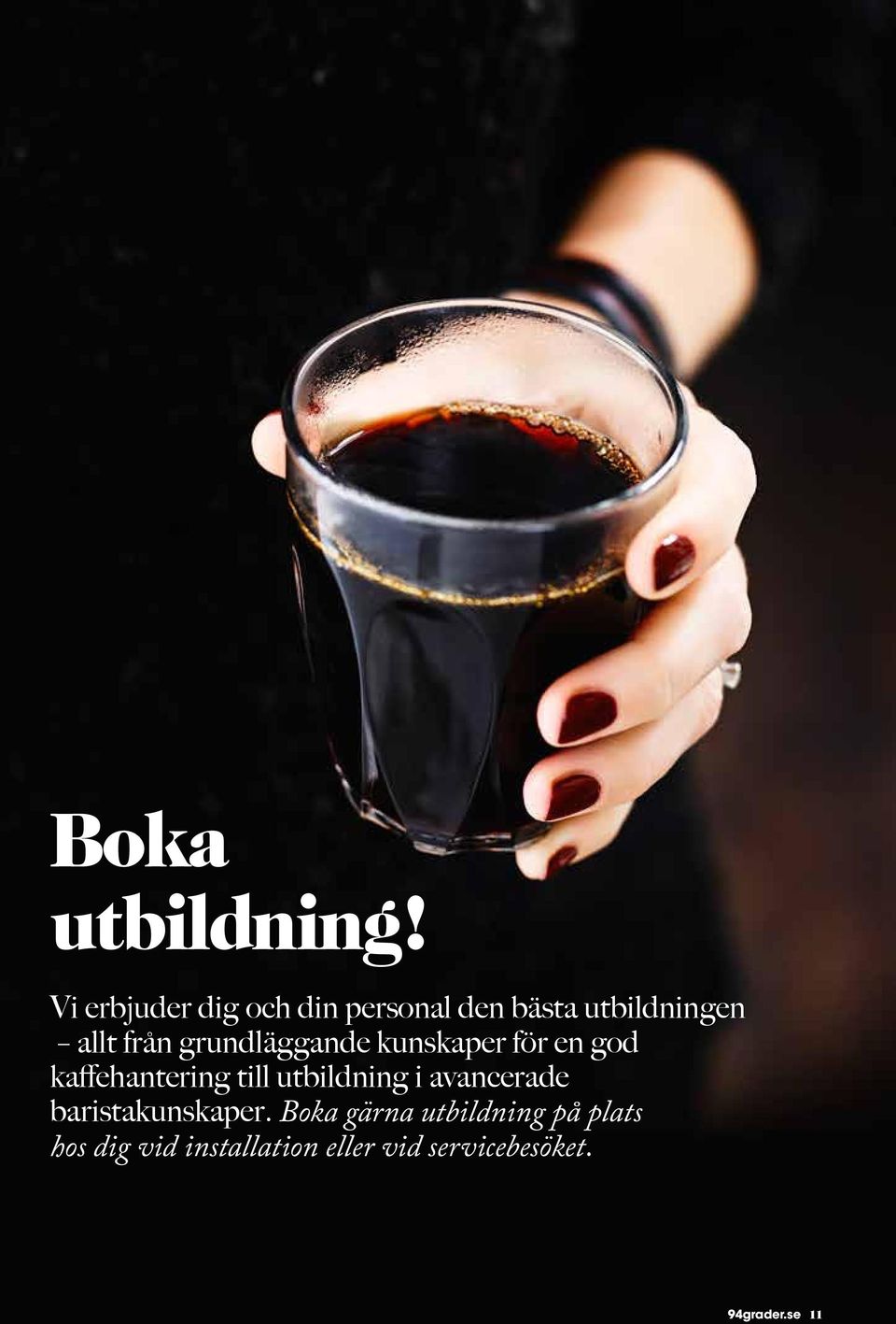 grundläggande kunskaper för en god kaffehantering till utbildning i