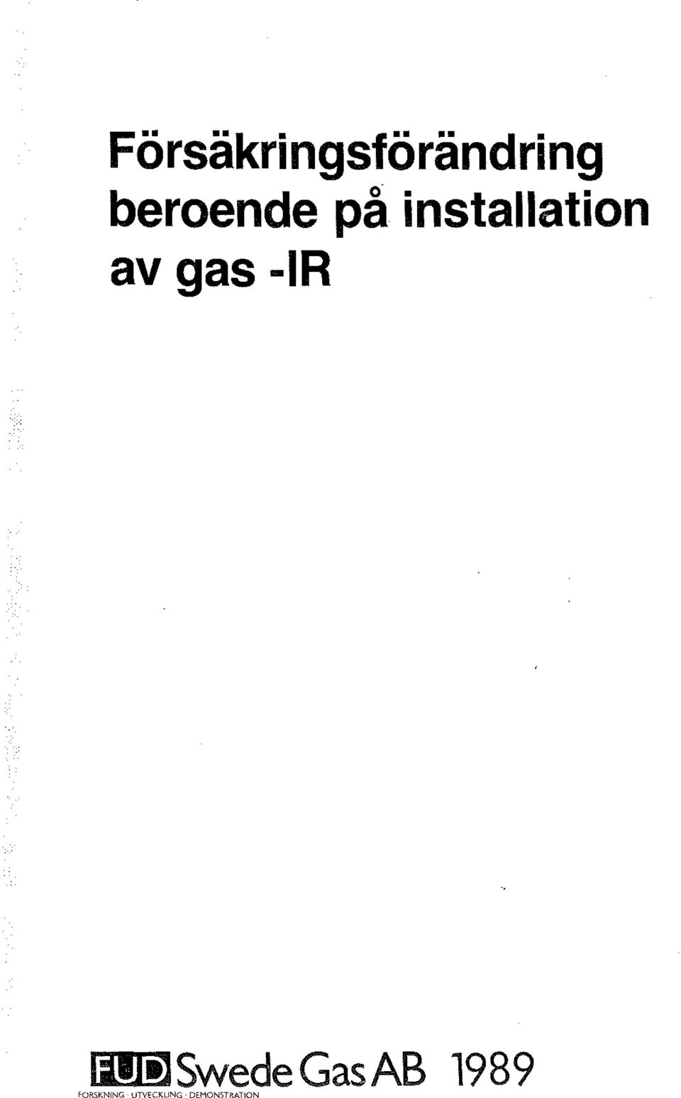 gas -IR lill )Swede Gas AB