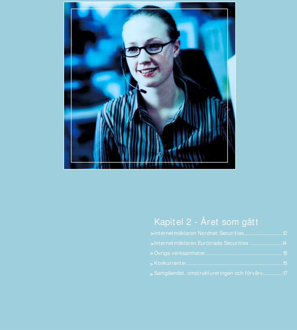 ..12 > Internetmäklaren Eurotrade .