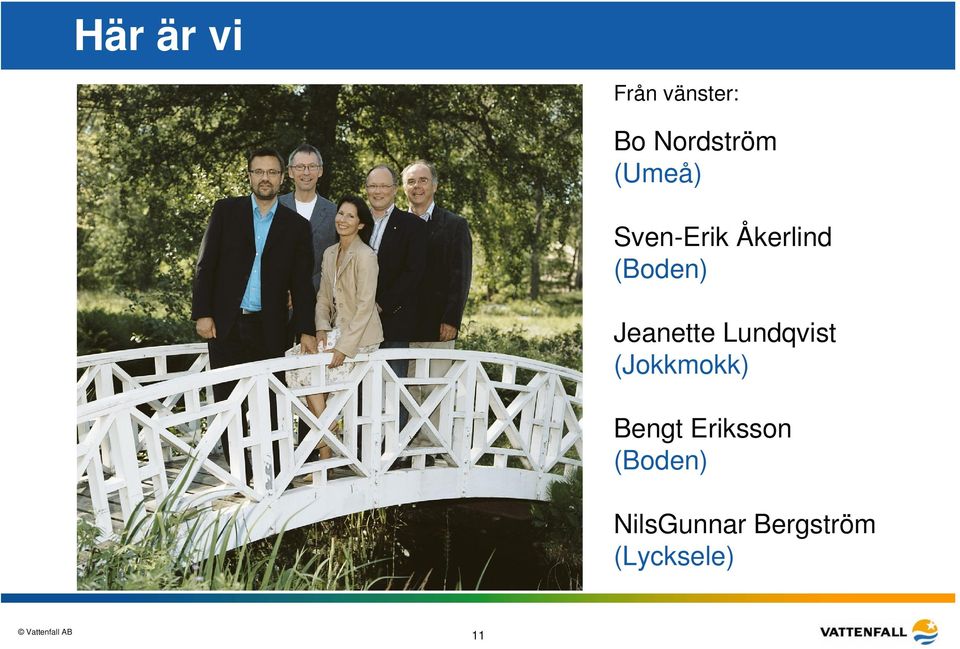 Jeanette Lundqvist (Jokkmokk) Bengt