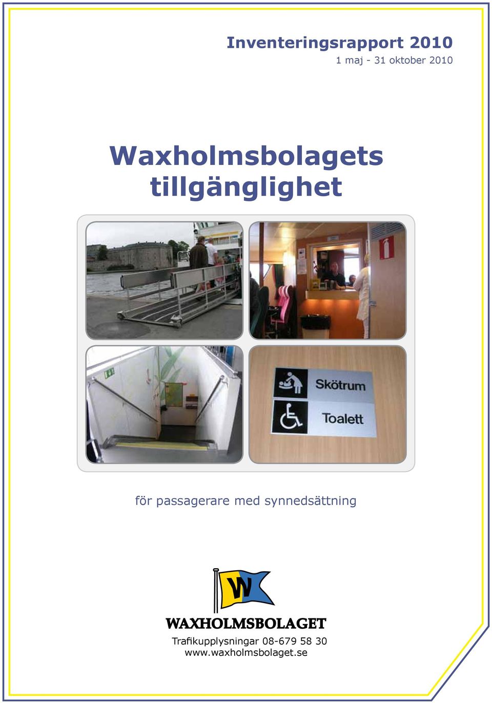 tillgänglighet för passagerare med