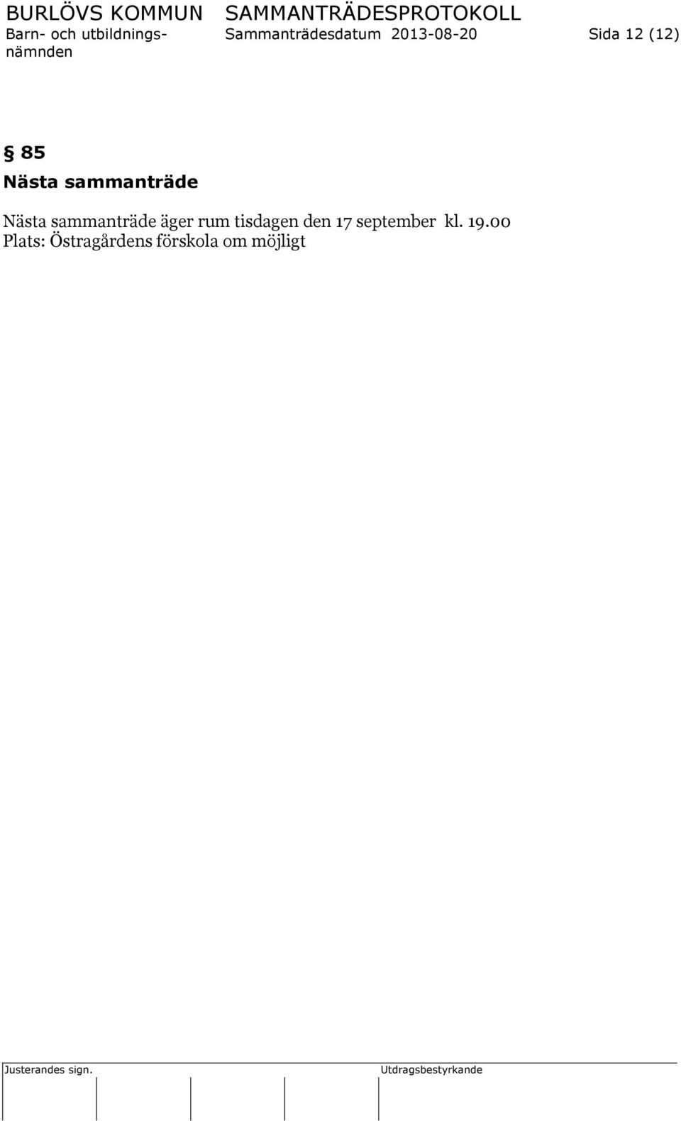 äger rum tisdagen den 17 september kl. 19.
