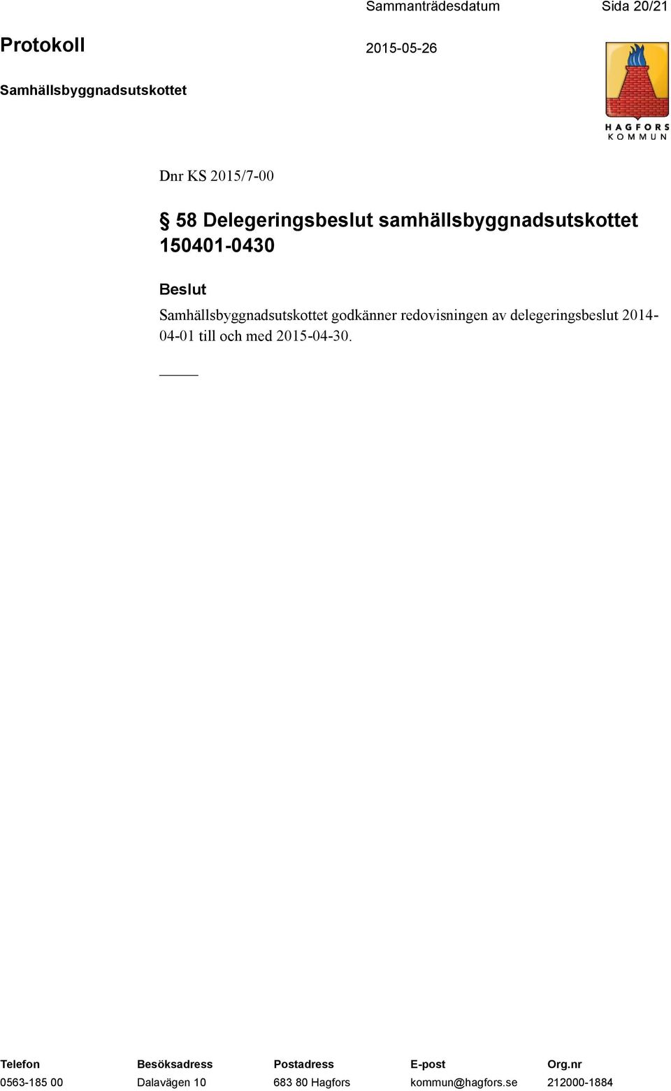 150401-0430 Beslut godkänner redovisningen av