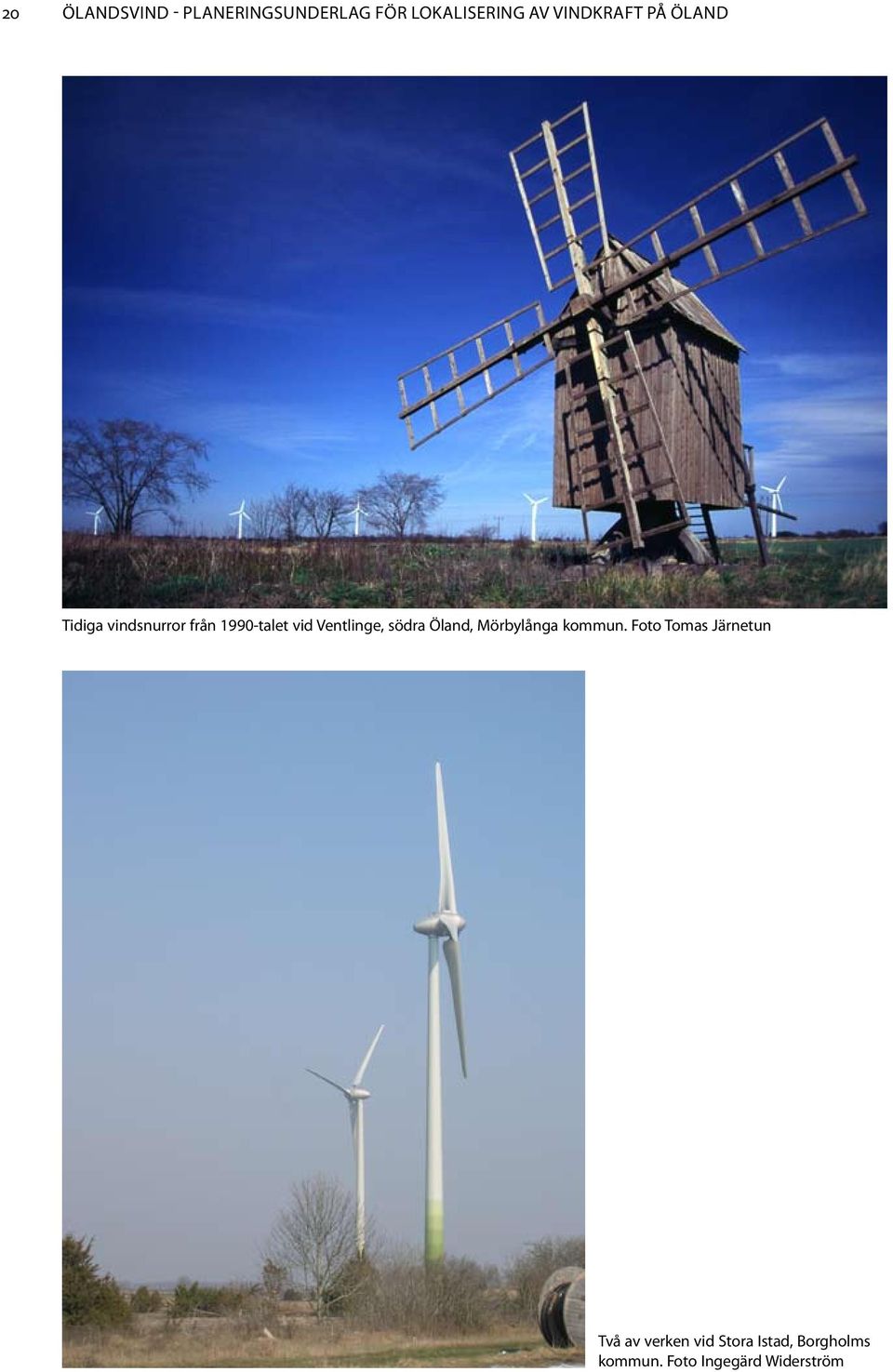 Ventlinge, södra Öland, Mörbylånga kommun.