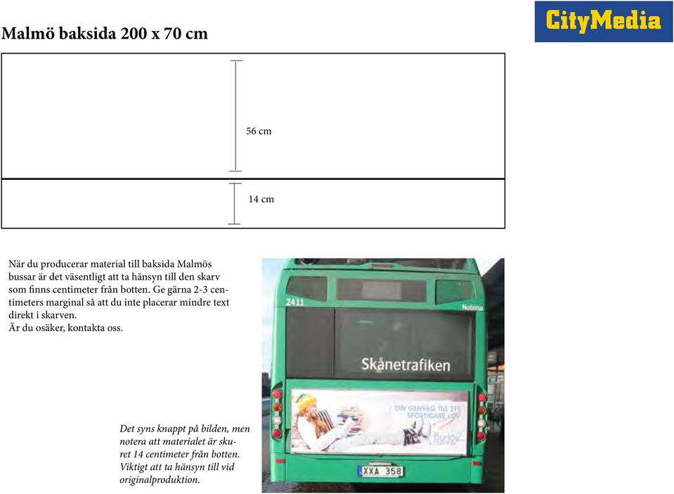 Ge gärna 2-3 centimeters marginal så att du inte placerar mindre text direkt i skarven.